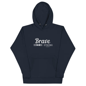 BRAVE AND STRONG Unisex Hoodie