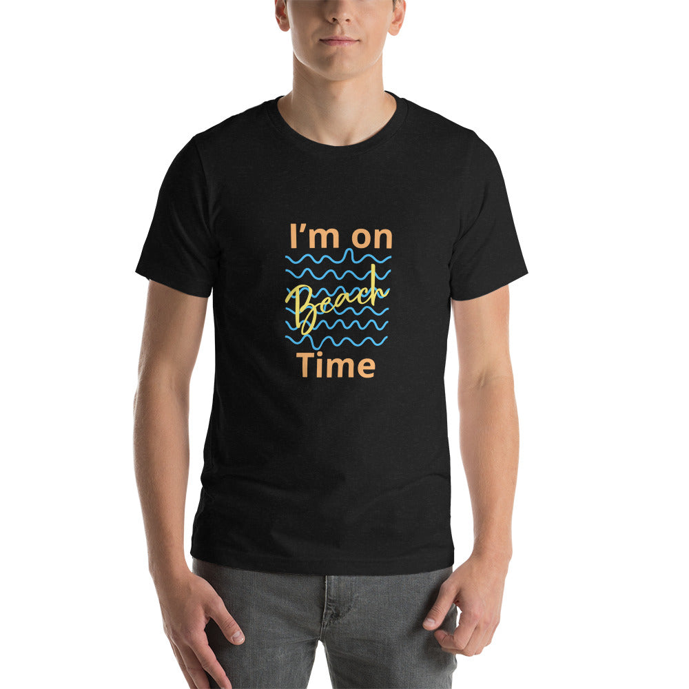 I’M ON BEACH TIME Short-sleeve unisex t-shirt