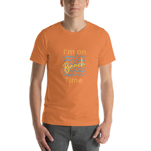 I’M ON BEACH TIME Short-sleeve unisex t-shirt