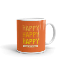 Load image into Gallery viewer, HAPPY Mug
